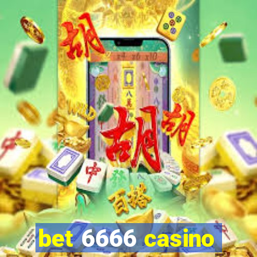 bet 6666 casino